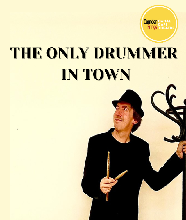 The Only Drummer in Town
