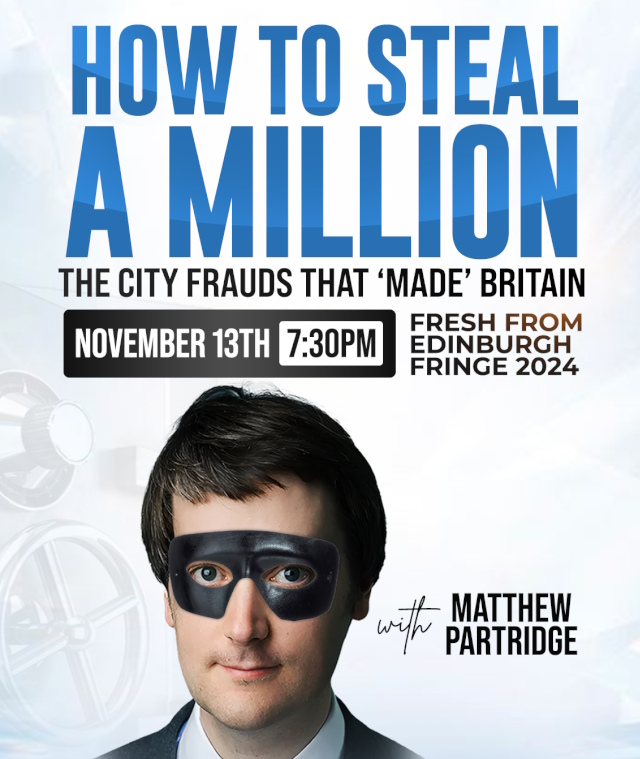 How To Steal A Million: The City Frauds that Made Britain