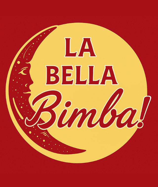 La Bella Bimba!